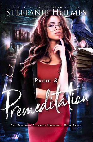 [Nevermore Bookshop Mysteries 03] • Pride and Premeditation